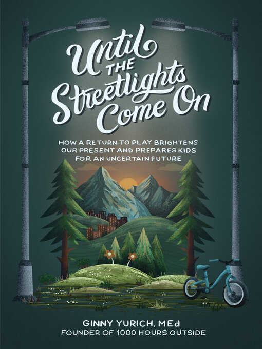 Title details for Until the Streetlights Come On by Ginny Yurich - Wait list
